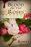 Blood on the Roses (eBook, ePUB) Blood on the Roses (eBook, ePUB)