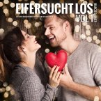 Eifersucht los: Geführte Meditation mit Hypnose und Suggestionen, Vol. 1 (MP3-Download)