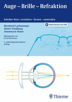 Auge - Brille - Refraktion (eBook, PDF) - Lachenmayr, Bernhard; Friedburg, Dieter; Buser, Annemarie