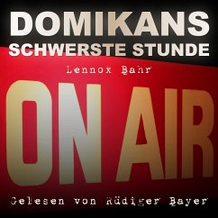 Domikans schwerste Stunde (MP3-Download)