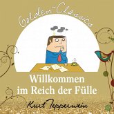 Willkommen im Reich der Fülle - Golden Classics (MP3-Download)