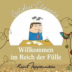 Willkommen im Reich der Fülle - Golden Classics (MP3-Download)