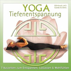 Cover Yoga Tiefenentspannung - 7 Auszeiten zum Entspannen, Loslassen & Wohlfühlen (MP3-Download)