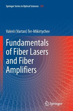 Fundamentals of Fiber Lasers and Fiber Amplifiers - Ter-Mikirtychev, Valerii (Vartan)