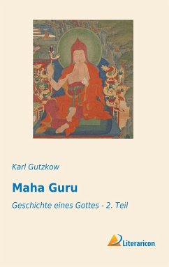 Maha Guru - Gutzkow, Karl