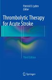 Thrombolytic Therapy for Acute Stroke