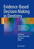 Evidence-Based Decision Making in Dentistry