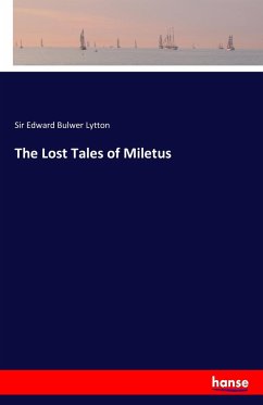 The Lost Tales of Miletus - Wordsworth, Christopher