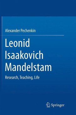 Leonid Isaakovich Mandelstam - Pechenkin, Alexander