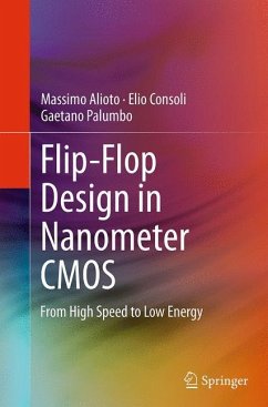 Flip-Flop Design in Nanometer CMOS - Alioto, Massimo;Consoli, Elio;Palumbo, Gaetano