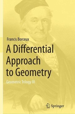 A Differential Approach to Geometry - Borceux, Francis