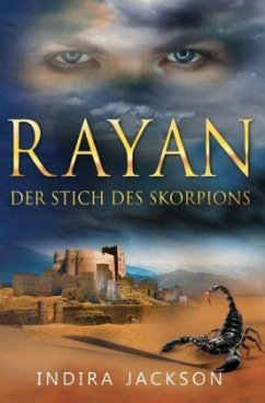 Rayan / Rayan - Der Stich Des Skorpions - Jackson, Indira