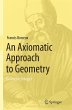An Axiomatic Approach to Geometry - Bild 1