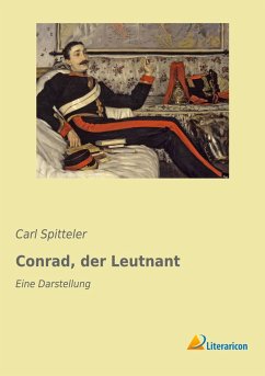 Conrad, der Leutnant - Spitteler, Carl