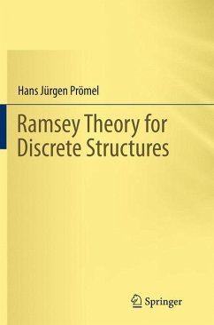 Ramsey Theory for Discrete Structures - Prömel, Hans Jürgen