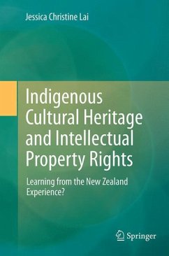 Indigenous Cultural Heritage and Intellectual Property Rights - Lai, Jessica Christine