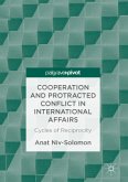 Cooperation and Protracted Conflict in International Affairs