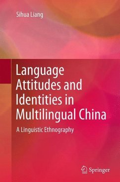 Language Attitudes and Identities in Multilingual China - Liang, Sihua