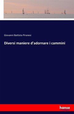 Diversi maniere d'adornare i cammini Diversi maniere d'adornare i cammini