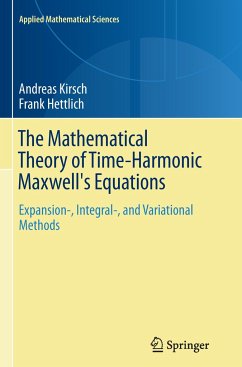 The Mathematical Theory of Time-Harmonic Maxwell's Equations - Kirsch, Andreas;Hettlich, Frank