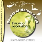 Sounds of Mother Earth - Dream of Inspiration (MP3-Download)