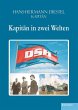 Kapitän in zwei Welten (eBook, ePUB) - Bild 1