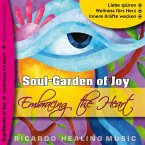 Soul-Garden of Joy - Embracing the Heart (MP3-Download)