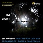 Im Licht. Jazz und Poetry (MP3-Download)