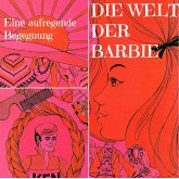 Hörspiel Raritäten von Sándor Ferenczy: Die Welt der Barbie - Eine aufregende Begegnung (MP3-Download)