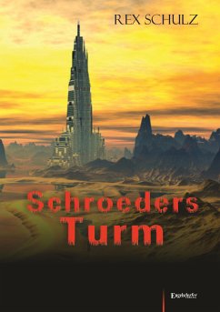 Schroeders Turm (eBook, ePUB) - Schulz, Rex