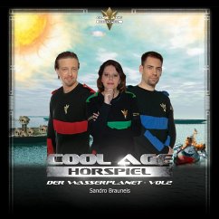Cover Cool Age Hörspiel: Der Wasserplanet, Vol. 2 (MP3-Download)