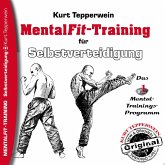 Mental-Fit-Training für Selbstverteidigung (MP3-Download)