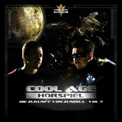 Cover Cool Age Hörspiel: Die Zukunft von Zundra, Vol. 3 (MP3-Download)