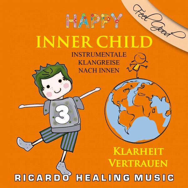 Inner Child - Instrumentale Klangreise nach Innen, Vol. 3 (MP3-Download) Inner Child - Instrumentale Klangreise nach Innen, Vol. 3 (MP3-Download)