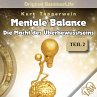 Mentale Balance - Die Macht des... - Bild 1