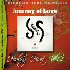 Journey of Love - Healing Heart, Vol. 1 (MP3-Download)