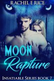 Moon Rapture (Insatiable, #7) (eBook, ePUB)