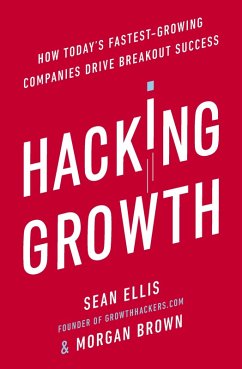 Hacking Growth (eBook, ePUB) - Brown, Morgan; Ellis, Sean