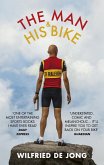 The Man and His Bike (eBook, ePUB)