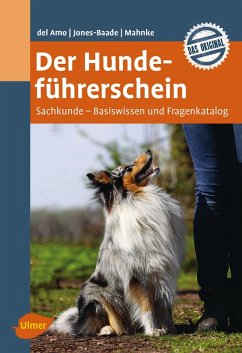 Der Hundeführerschein (eBook, ePUB) - Del Amo, Celina; Jones-Baade, Renate; Mahnke, Karina