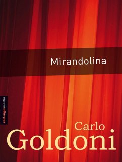 Mirandolina (eBook, ePUB) - Goldoni, Carlo