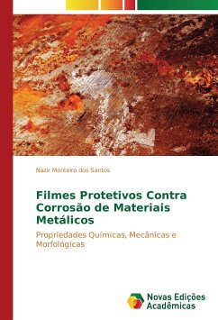 Filmes Protetivos Contra Corrosão de Materiais Metálicos - Monteiro dos Santos, Nazir
