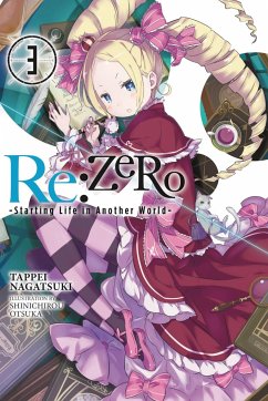 RE: Zero, Volume 3: Starting Life in Another World - Nagatsuki, Tappei