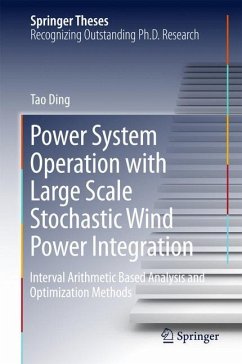 Power System Operation with Large Scale Stochastic Wind Power Integration - Ding, Tao