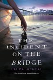 The Incident on the Bridge