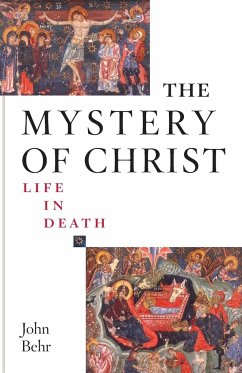 The Mystery of Christ - Behr, John