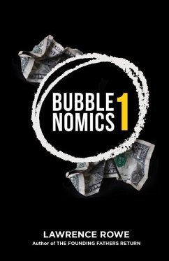 Bubblenomics: What 