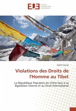 Violations des Droits de l'Homme au Tibet - Couval, Sylvie