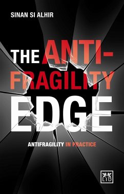 The Anti-Fragility Edge - Alhir, Sinan Si