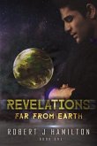 Revelations: Far from Earth Volume 1